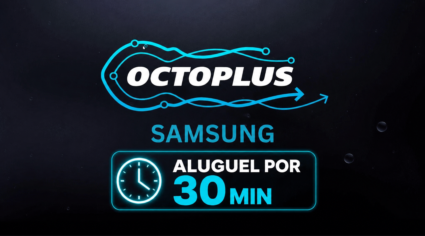 OCTOPLUS ALUGUEL 30MIN